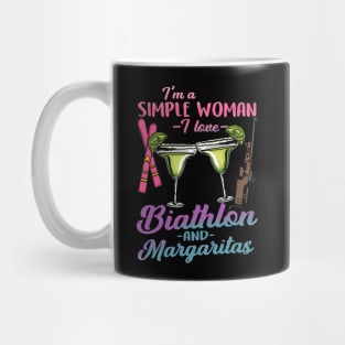 I'm A Simple Woman I Lover Biathlon And Margaritas Mug